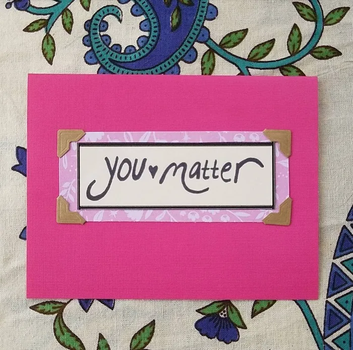 You Matter Card Shayda Kafai Vibrators